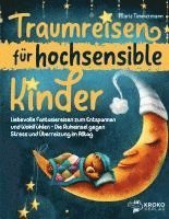 bokomslag Traumreisen für hochsensible Kinder