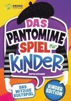 bokomslag Das Pantomime Spiel für Kinder