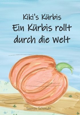 bokomslag Kiki's Kürbis