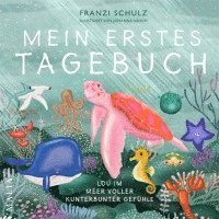 bokomslag Mein erstes Tagebuch - Lou im Meer voller kunterbunter Gefühle