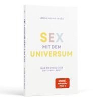 bokomslag Sex mit dem Universum - Was ein Engel über das Leben lernt