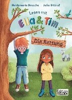 bokomslag Lesen mit Ella und Tim - Die Rettung