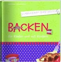 bokomslag Backen für Kinder und mit Kindern