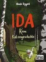 Eggert Noah - Ida - keine Katzengeschichte, Inbunden