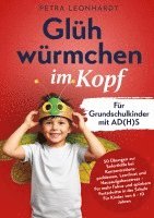 Glühwürmchen im Kopf