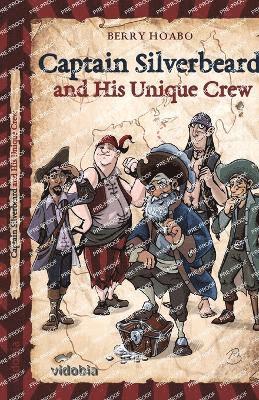bokomslag Captain Silverbeard and His Unique Crew