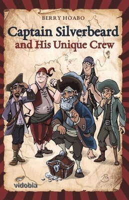 Captain Silverbeard and His Unique Crew