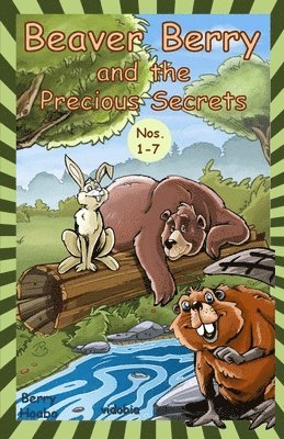 bokomslag Beaver Berry and the Precious Secrets: Nos. 1-7