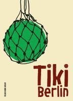 Tiki Berlin 1