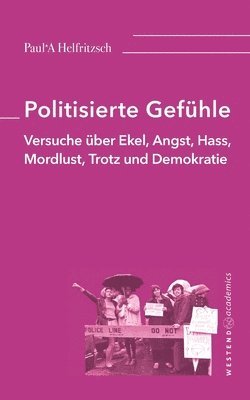 Politisierte Gefhle 1