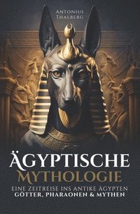 bokomslag Ägyptische Mythologie