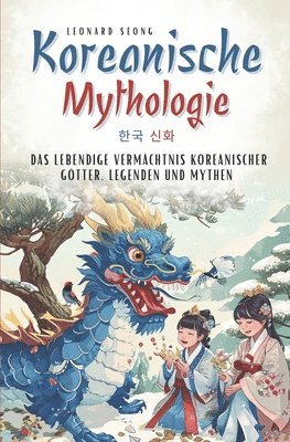 Koreanische Mythologie 1