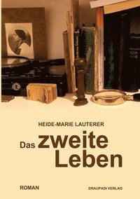 bokomslag Das zweite Leben