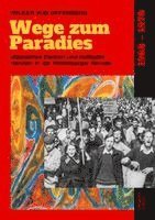Wege zum Paradies