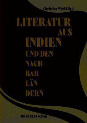 Christian Weiß - Literatur aus Indien und den Nachbarländern, Häftad