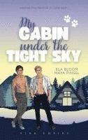 bokomslag My Cabin under the Tight Sky