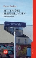 Peter Pachel - Bittersüße Erinnerungen, Häftad