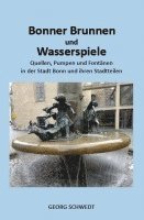 bokomslag Bonner Brunnen und Wasserspiele