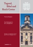 Thomas Bergholz - Tugend, Bibel und Reich Gottes, Häftad