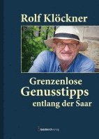 bokomslag Grenzenlose Genusstipps entlang der Saar