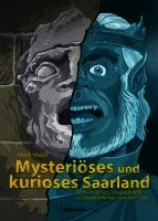 Ulrich Magin - Mysteriöses und kurioses Saarland, Häftad