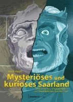 Ulrich Magin - Mysteriöses und kurioses Saarland, Häftad