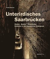 bokomslag Unterirdisches Saarbrücken