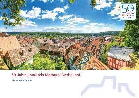 50 Jahre Landkreis Marburg-Biedenkopf 1