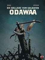 bokomslag Die Ballade vom Soldaten Odawaa