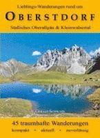 Gerald Schwabe - Lieblings-Wanderungen rund um Oberstdorf, Häftad