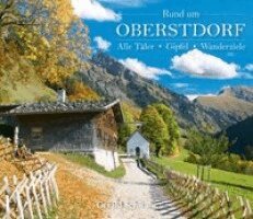 Gerald Schwabe - Rund um Oberstdorf, Häftad