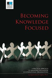 bokomslag Becoming Knowledge Focused