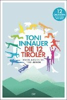 bokomslag Die 12 Tiroler