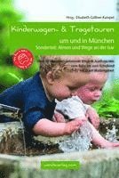 bokomslag Kinderwagen- & Tragetouren um und in München