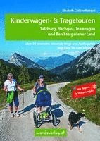 bokomslag Kinderwagen- & Tragetouren - Salzburg, Flachgau, Tennengau und Berchtesgadener Land