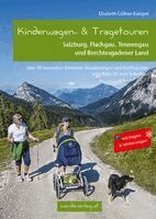 Elisabeth Göllner-Kampel - Kinderwagen- & Tragetouren - Salzburg, Flachgau, Tennengau und Berchtesgadener Land, Häftad. Tillgänglighet: Lägg i varukorg