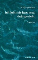 bokomslag Ich leih mir kurz mal dein Gesicht
