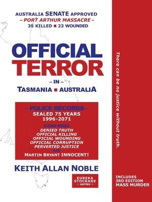 OFFICIAL TERROR in Tasmania, Australia 1