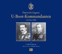 bokomslag Österreich-Ungarns U-Boot-Kommandanten