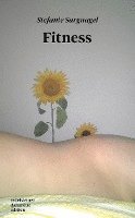 Stefanie Sargnagel - Fitness, Häftad