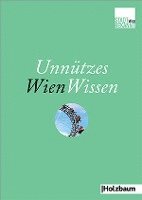 Unnützes WienWissen 1