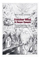 Eva Schwinger, Simone Philipp, Anton Christian Glatz - Frischer Wind in flauen Gassen, Häftad