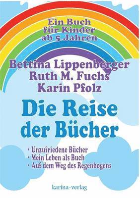 Karin Pfolz, Bettina Lippenberger, Ruth M Fuchs - Reise der Bücher, Häftad