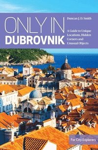 bokomslag Only in Dubrovnik
