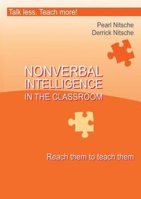 bokomslag Intelligence in the Classroom - Reach them to teach them