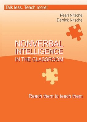 bokomslag Intelligence in the Classroom - Reach them to teach them