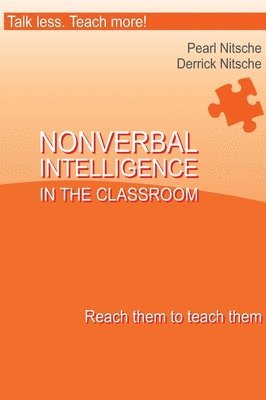 Intelligence in the Classroom - Reach them to teach them 1