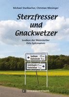 Michael Staribacher, Christian Wiesinger - Sterzfresser und Gnackwetzer, Inbunden
