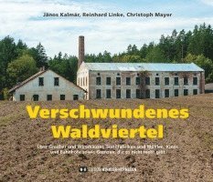 bokomslag Verschwundenes Waldviertel