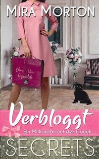 bokomslag Verbloggt. Ein Milliardär auf der Couch